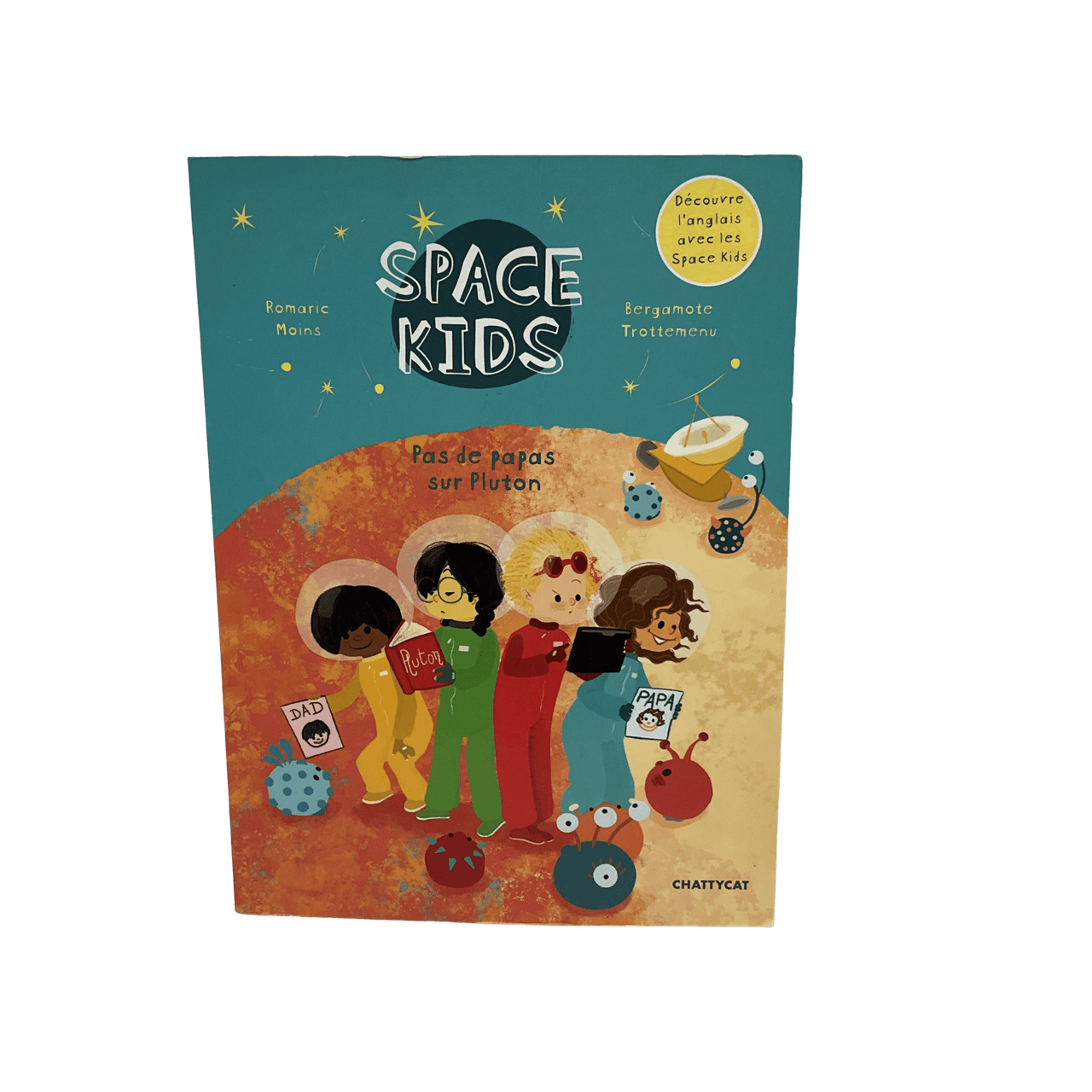 Livre bilingue - Space kids - Pas de papas sur Pluton - KIDIBAM