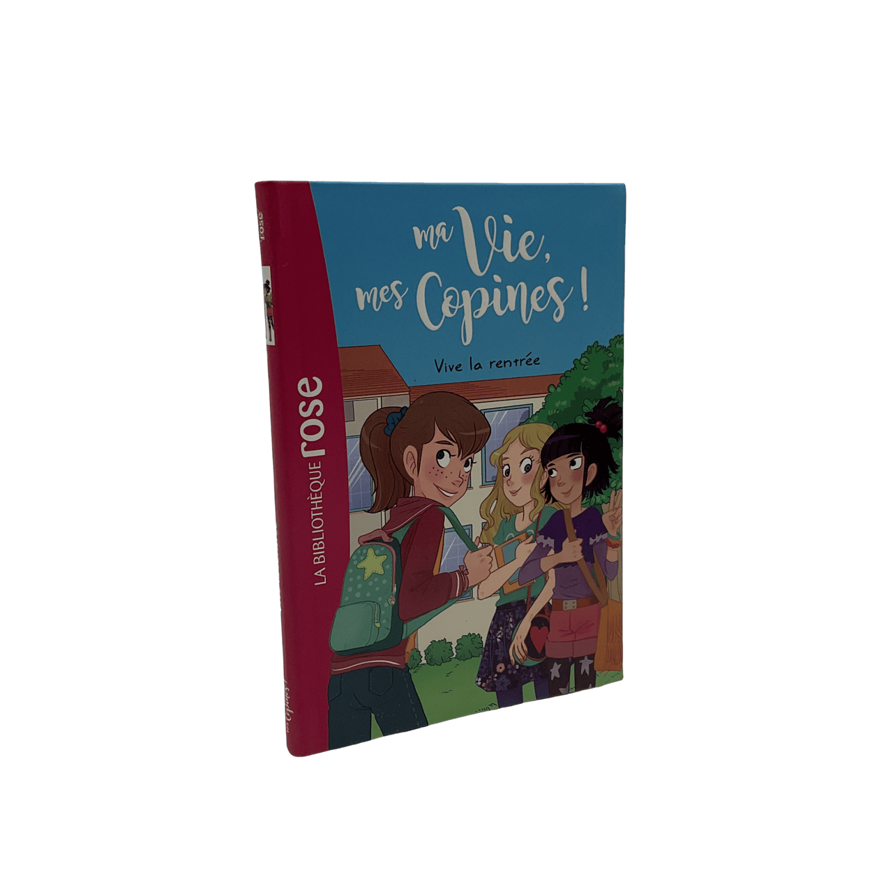 Livre Ma Vie, Mes Copines - Tome 1 - Vive La Rentrée - KIDIBAM