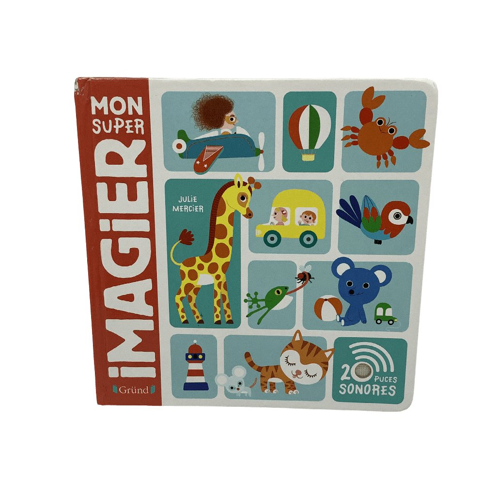 Livre sonore Mon super imagier - KIDIBAM