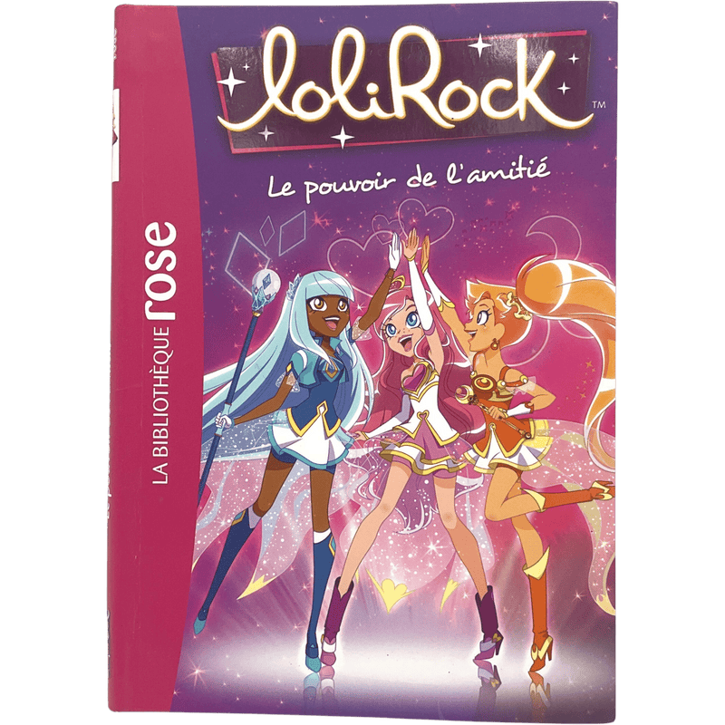 LoliRock - Le pouvoir de l'amitié - KIDIBAM