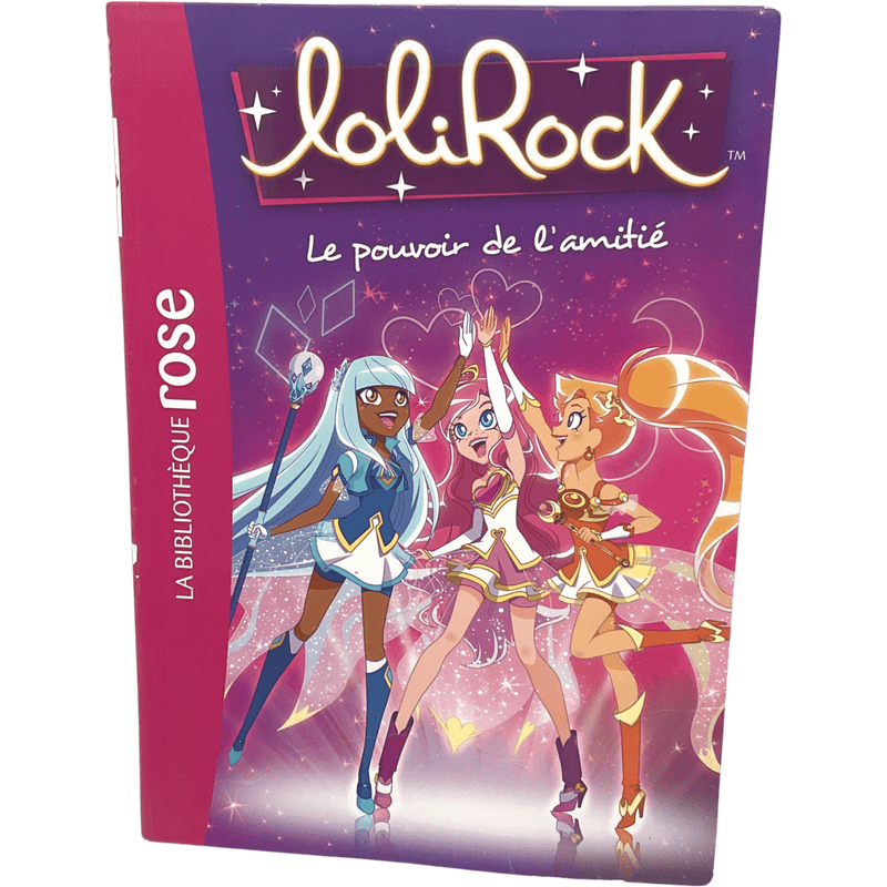 LoliRock - Le pouvoir de l'amitié - KIDIBAM