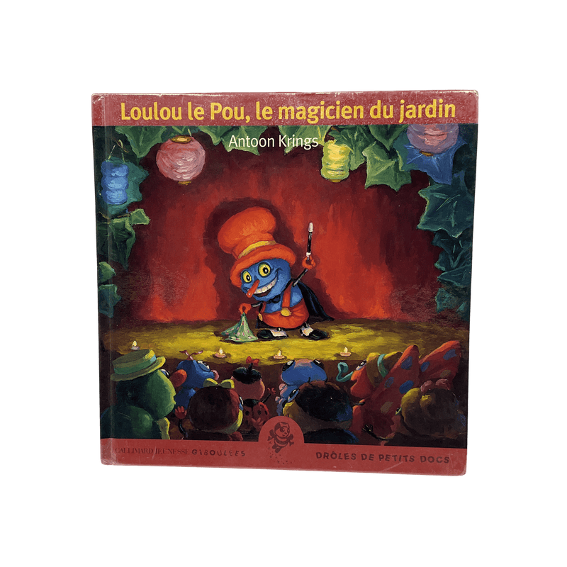 Loulou le pou, le magicien du jardin - KIDIBAM