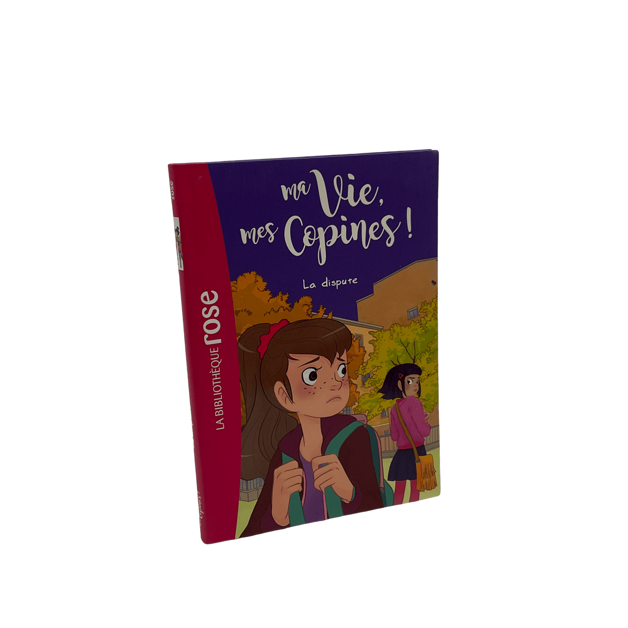 Ma Vie, Mes Copines - Tome 6 - La Dispute - KIDIBAM