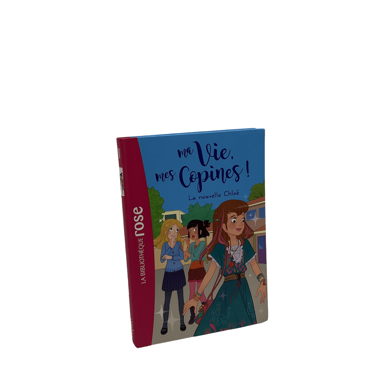 Ma vie, Mes copines - Tome 8 - La nouvelle Chloé - KIDIBAM