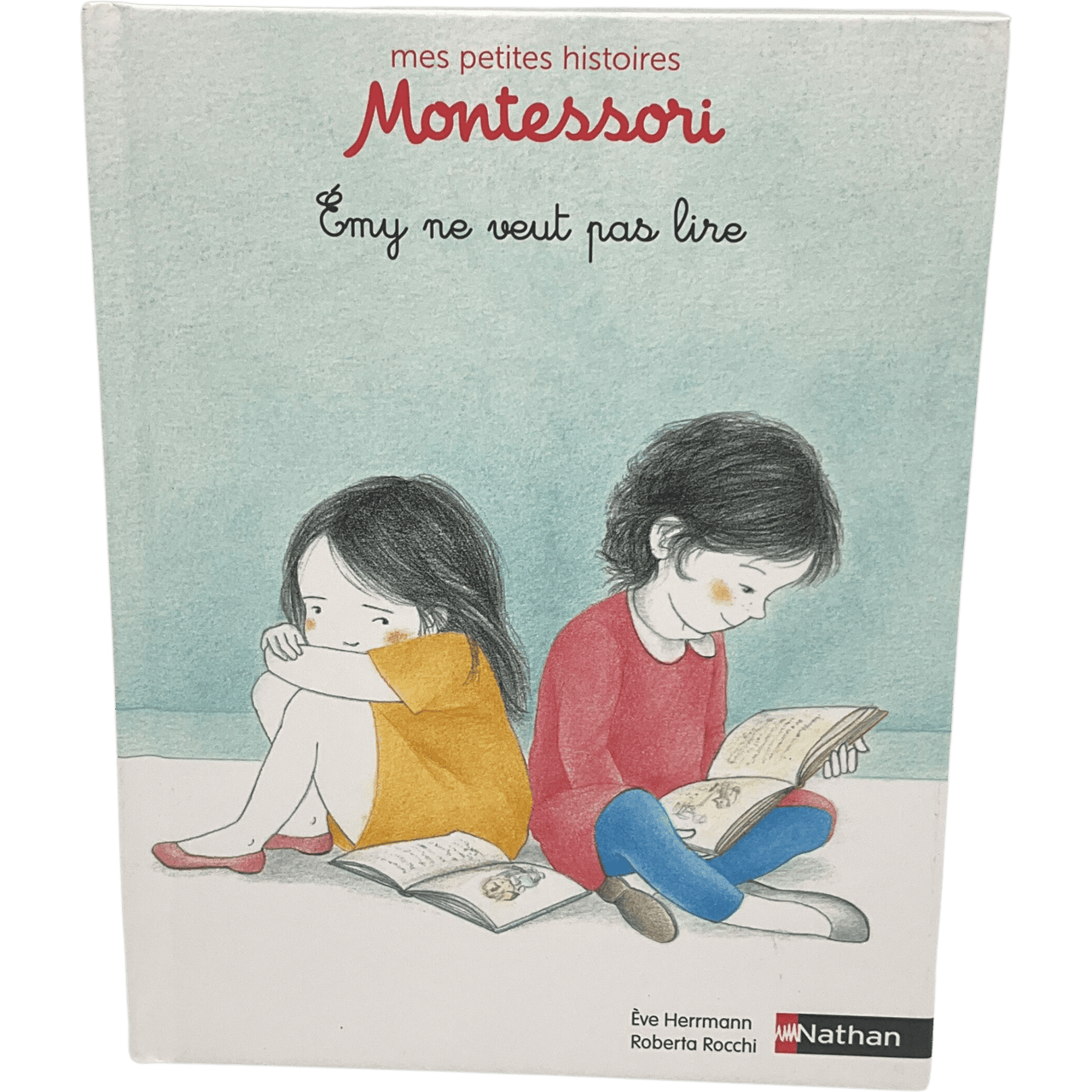 Mes petites histoires Montessori - Emy ne veut pas lire - KIDIBAM