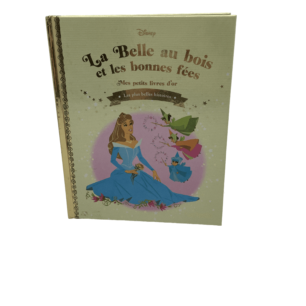 Mes petits livres d'or - Tome 104 - La Belle au bois et les bonnes fées Disney - KIDIBAM