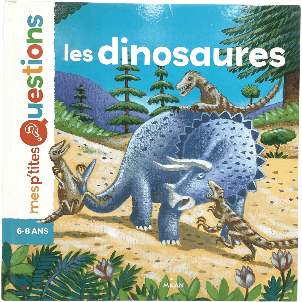 Mes P'tites Questions Réponses - Les dinosaures - KIDIBAM