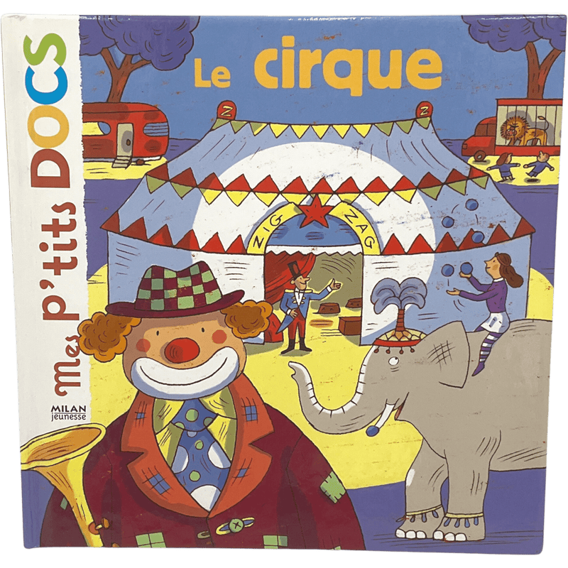 Mes P'tits Docs - Le cirque - KIDIBAM