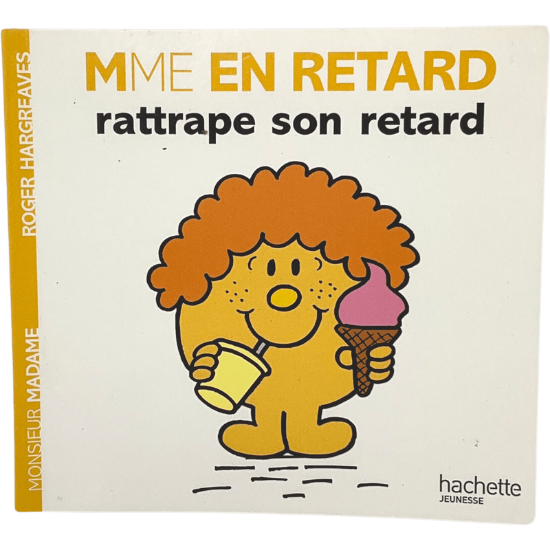 Mme En Retard rattrape son retard - KIDIBAM