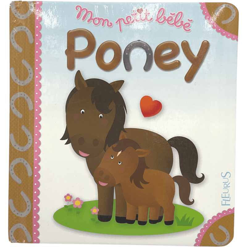 Mon petit bébé Poney - KIDIBAM