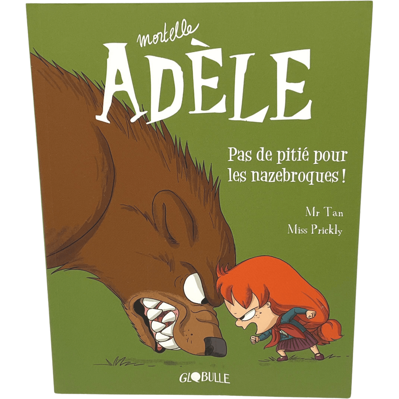 Mortelle Adèle - Tome 7 - Pas de pitié pour les nazebroques ! - KIDIBAM