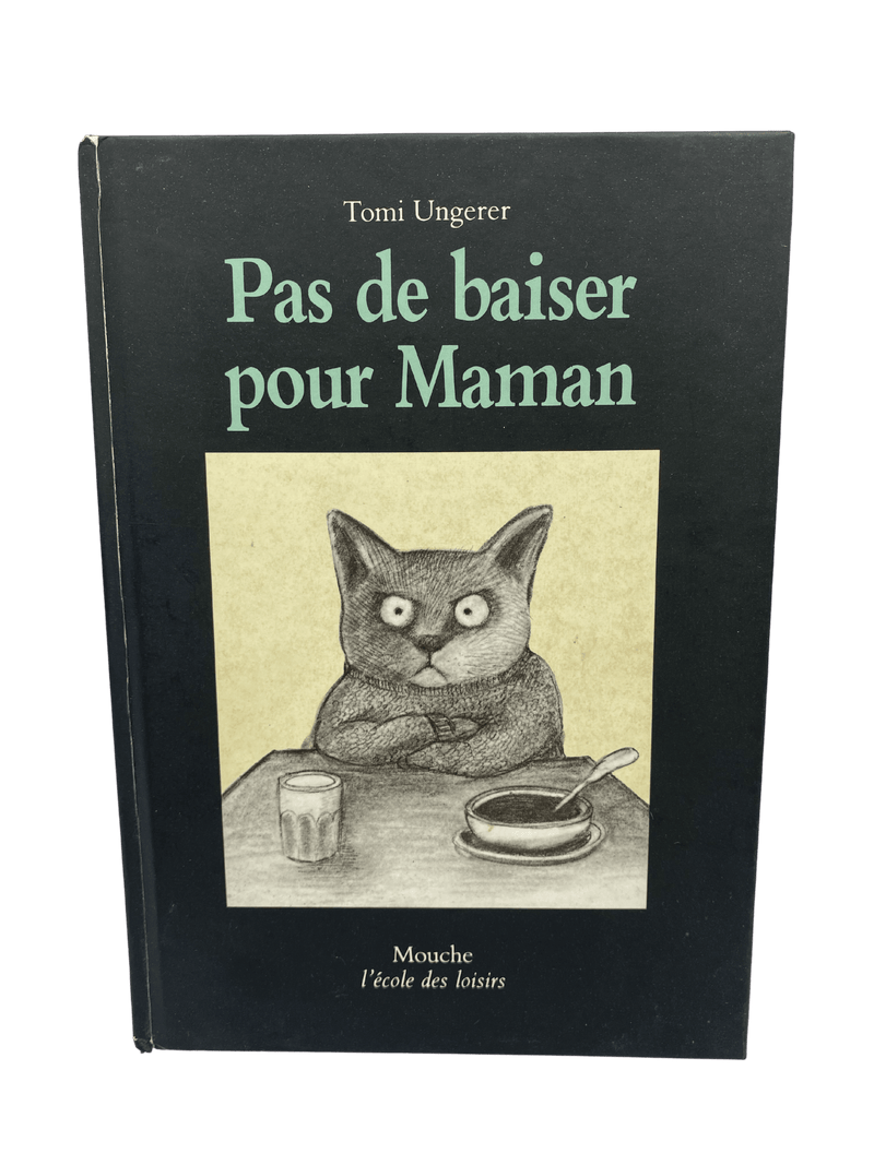 Pas de baiser pour maman - KIDIBAM