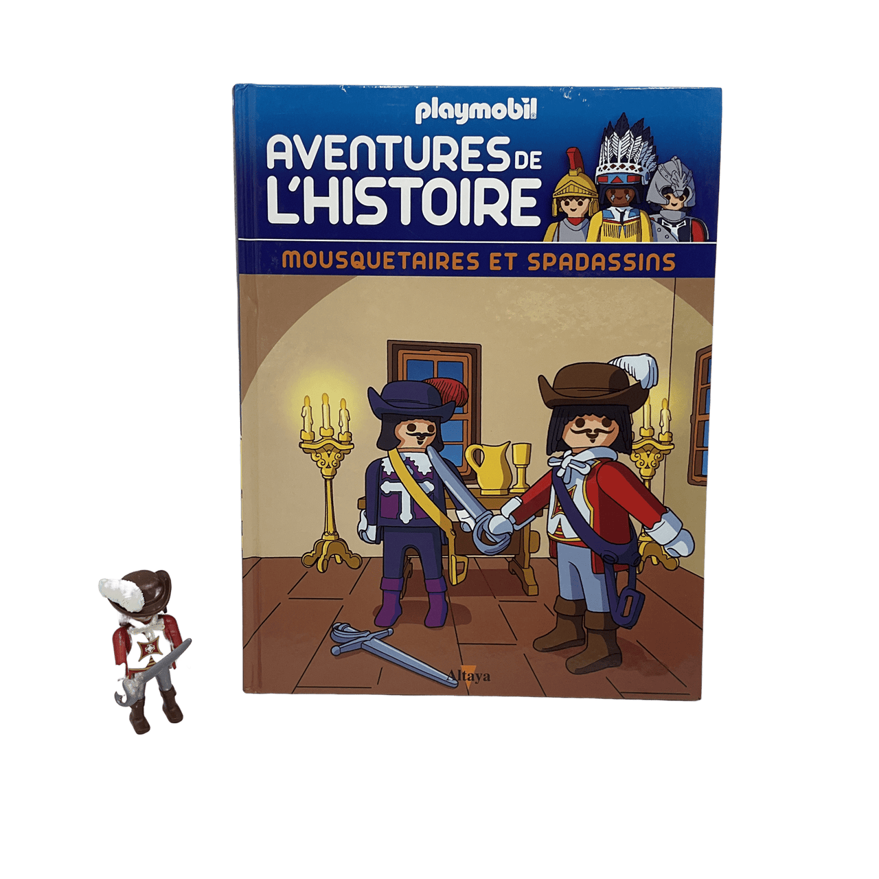 Playmobil Aventures de l'histoire - Tome 40 - Mousquetaires et Spadassins - KIDIBAM