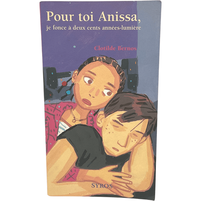 Pour toi, Anissa, je fonce à deux cents années-lumière - KIDIBAM