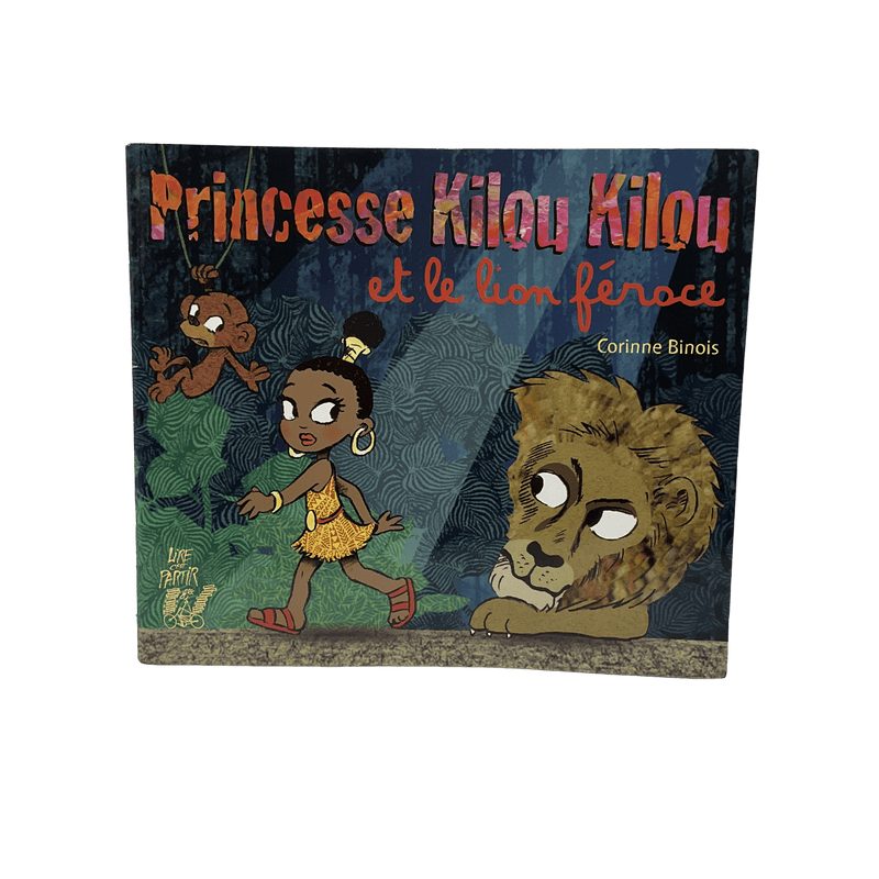 Princesse Kilou Kilou et le lion féroce - KIDIBAM