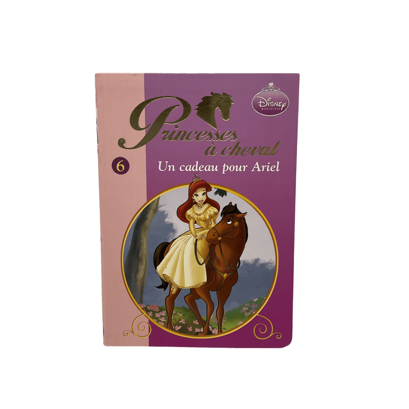 Princesses à cheval - Un cadeau pour Ariel - Tome 6 - KIDIBAM