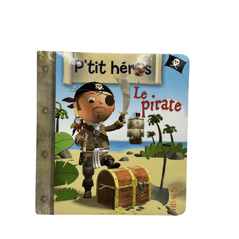 P'tit Héros - Le pirate - KIDIBAM