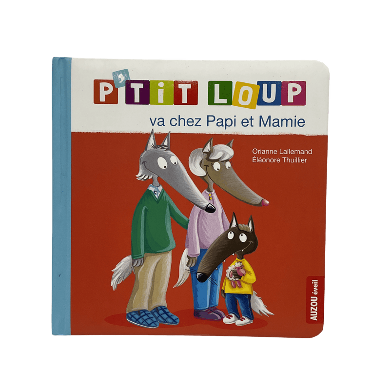 P'tit loup va chez papi et mamie - KIDIBAM