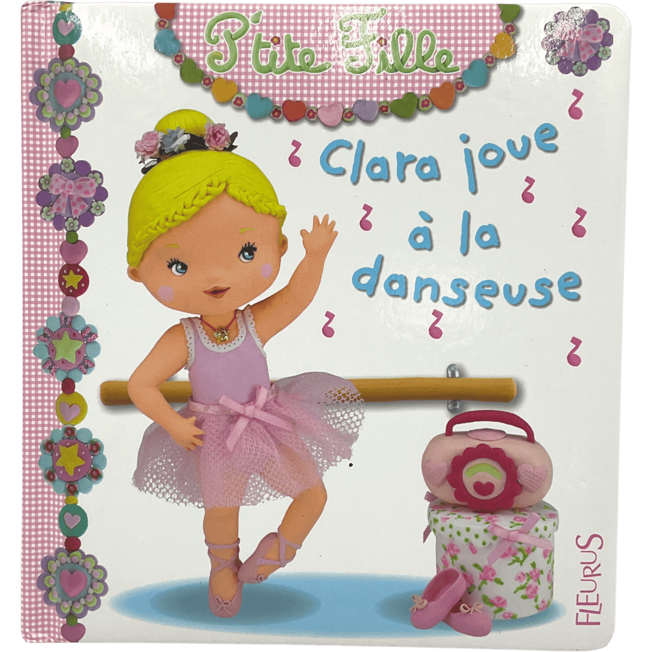 P'tite Fille - Clara joue à la Danseuse - KIDIBAM