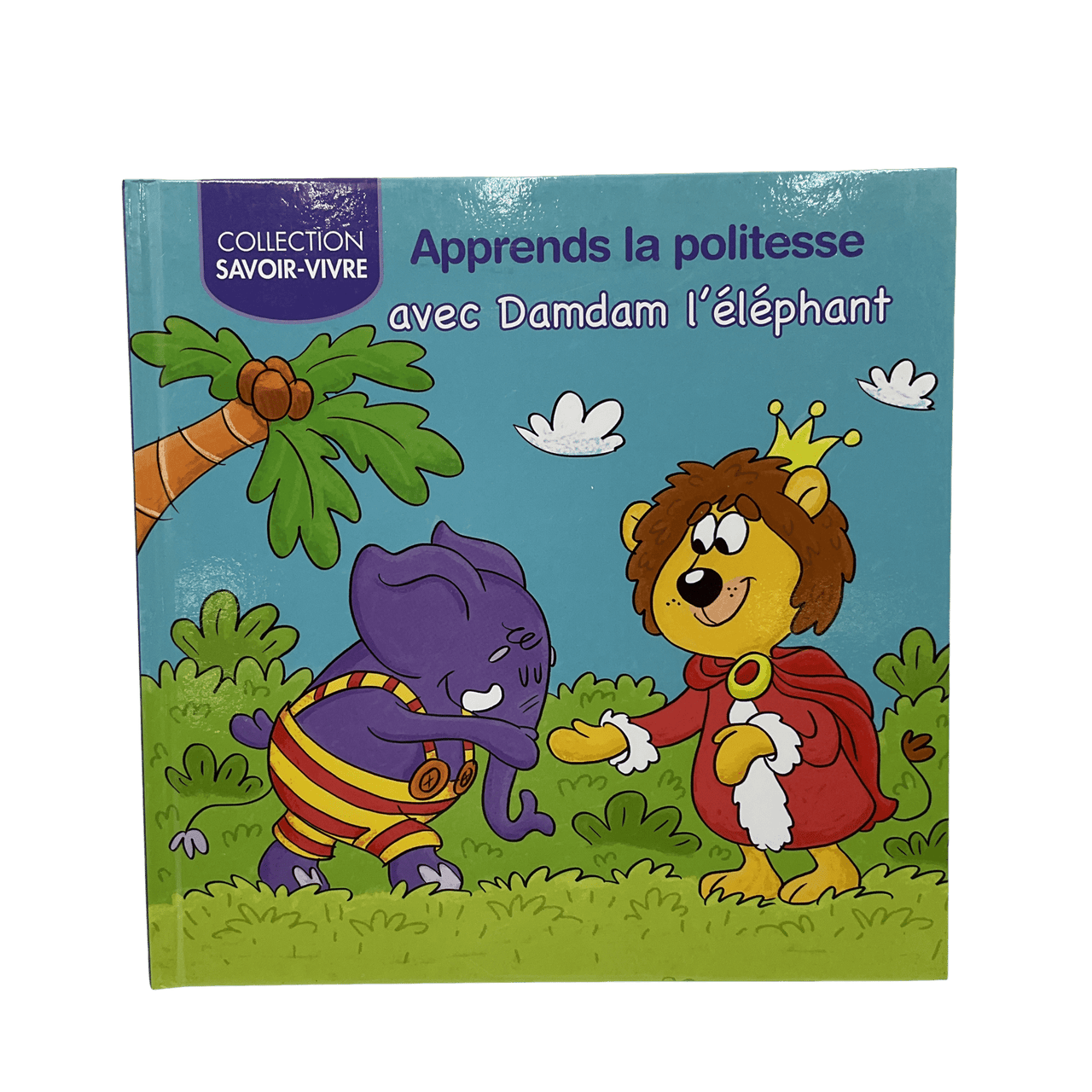 Savoir - vivre - Apprends la politesse avec Damdam l'éléphant - KIDIBAM