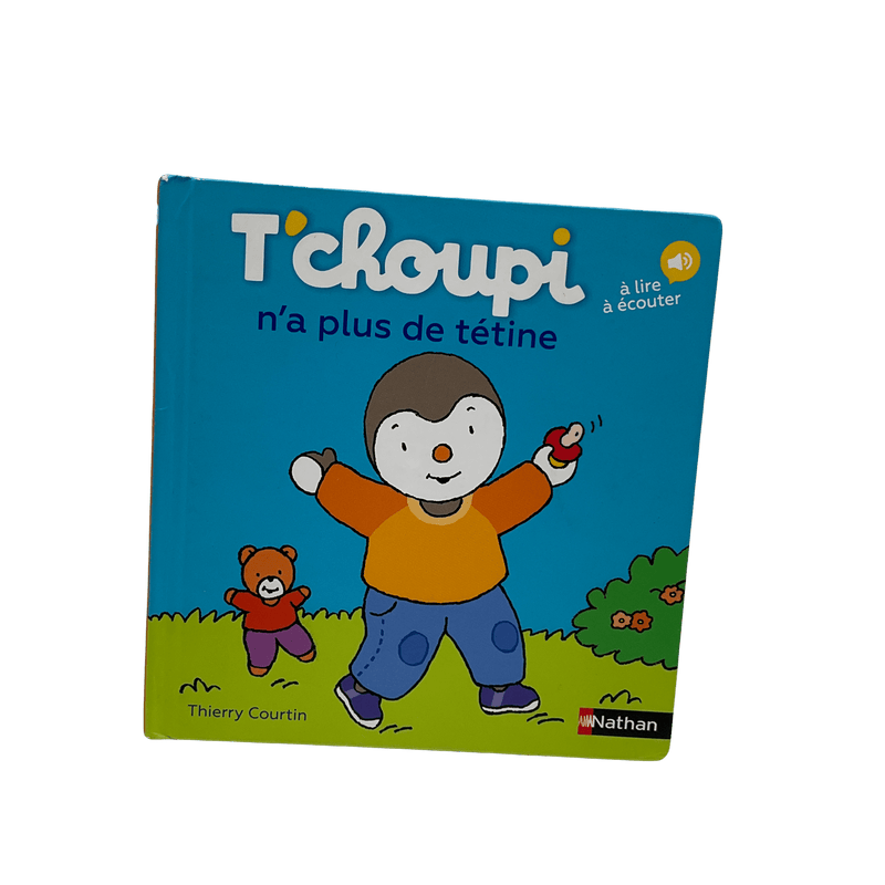 T'choupi N'a Plus De Tétine - KIDIBAM