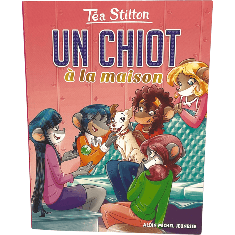 Téa Stilton - Un chiot à la maison - KIDIBAM