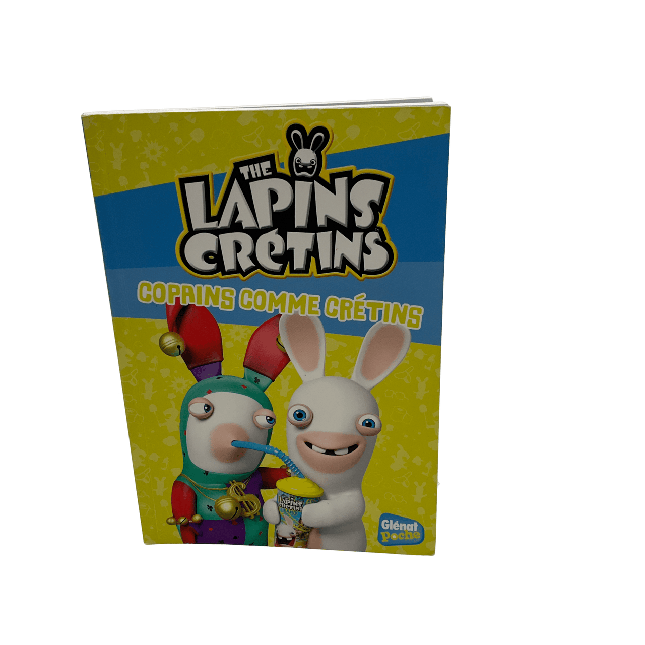 The Lapins Crétins - Tome 16 - Copains comme crétins - KIDIBAM