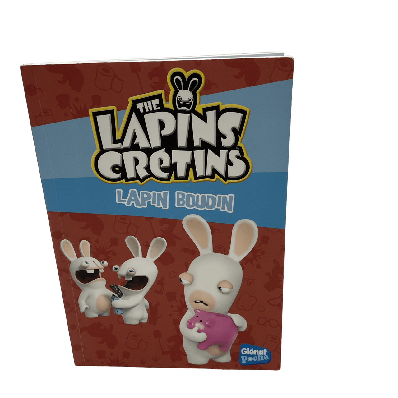 The Lapins crétins - Tome 19 - Lapin boudin - KIDIBAM