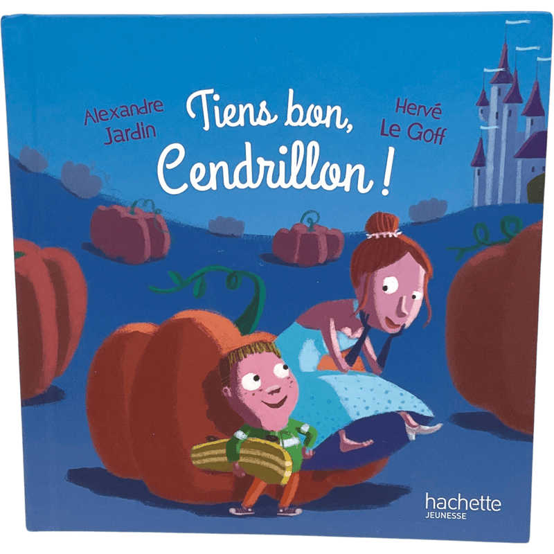 Tiens bon Cendrillon ! - KIDIBAM