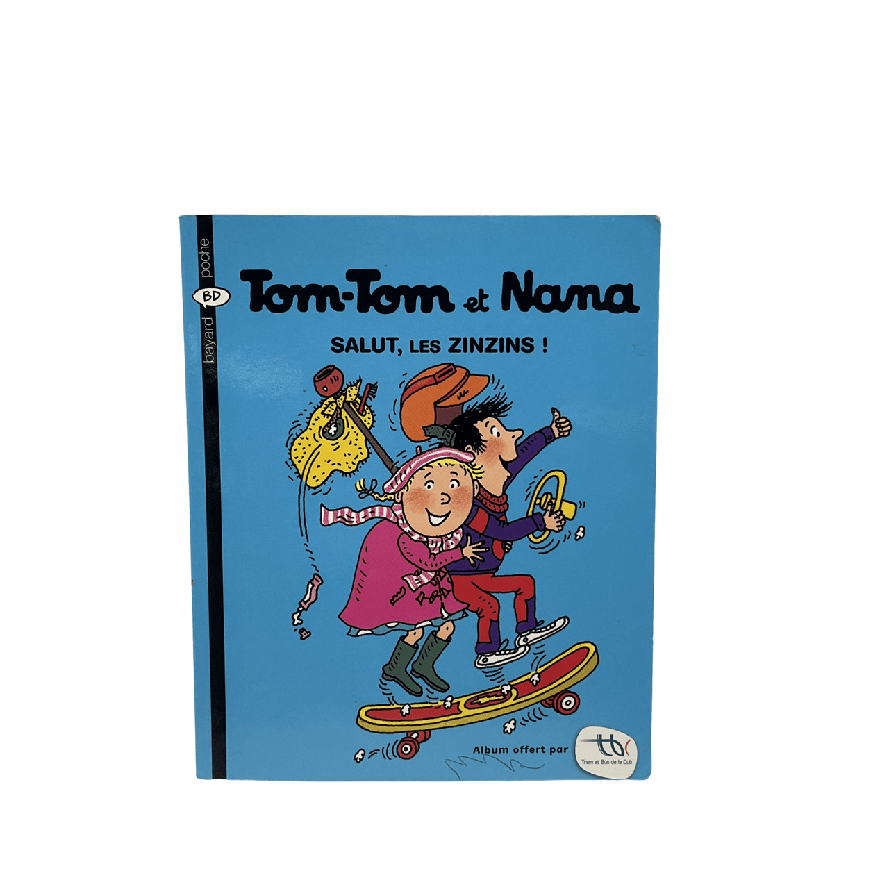 Tom-Tom Et Nana Salut les Zinzins - KIDIBAM