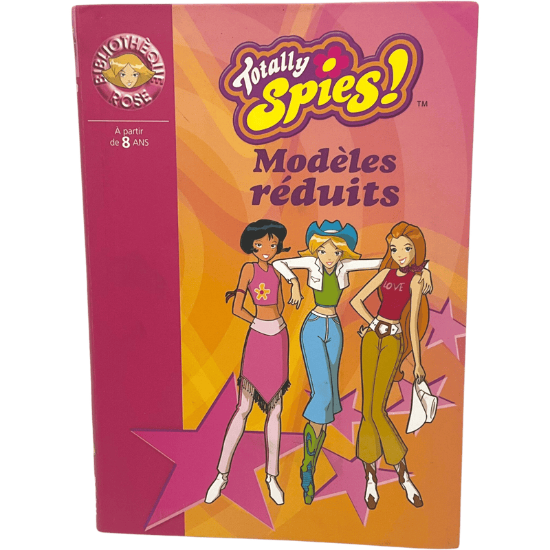 Totally Spies! Modèles réduits - KIDIBAM