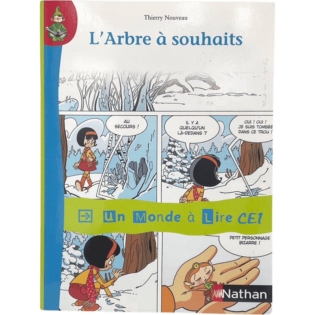 Un monde à lire CE1 - L'Arbre à souhaits - KIDIBAM