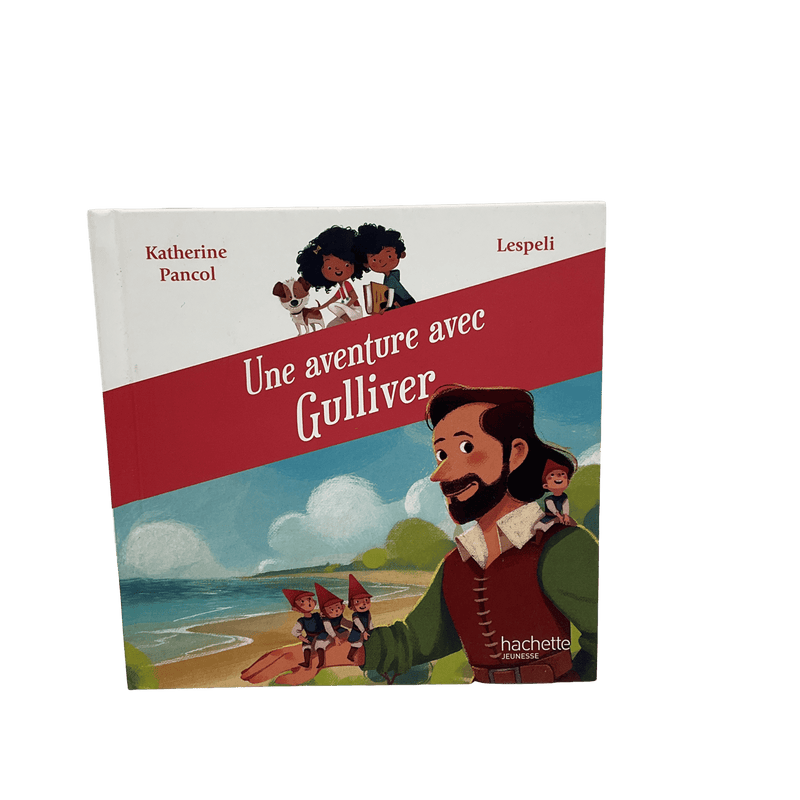 Une aventure avec Gulliver - KIDIBAM