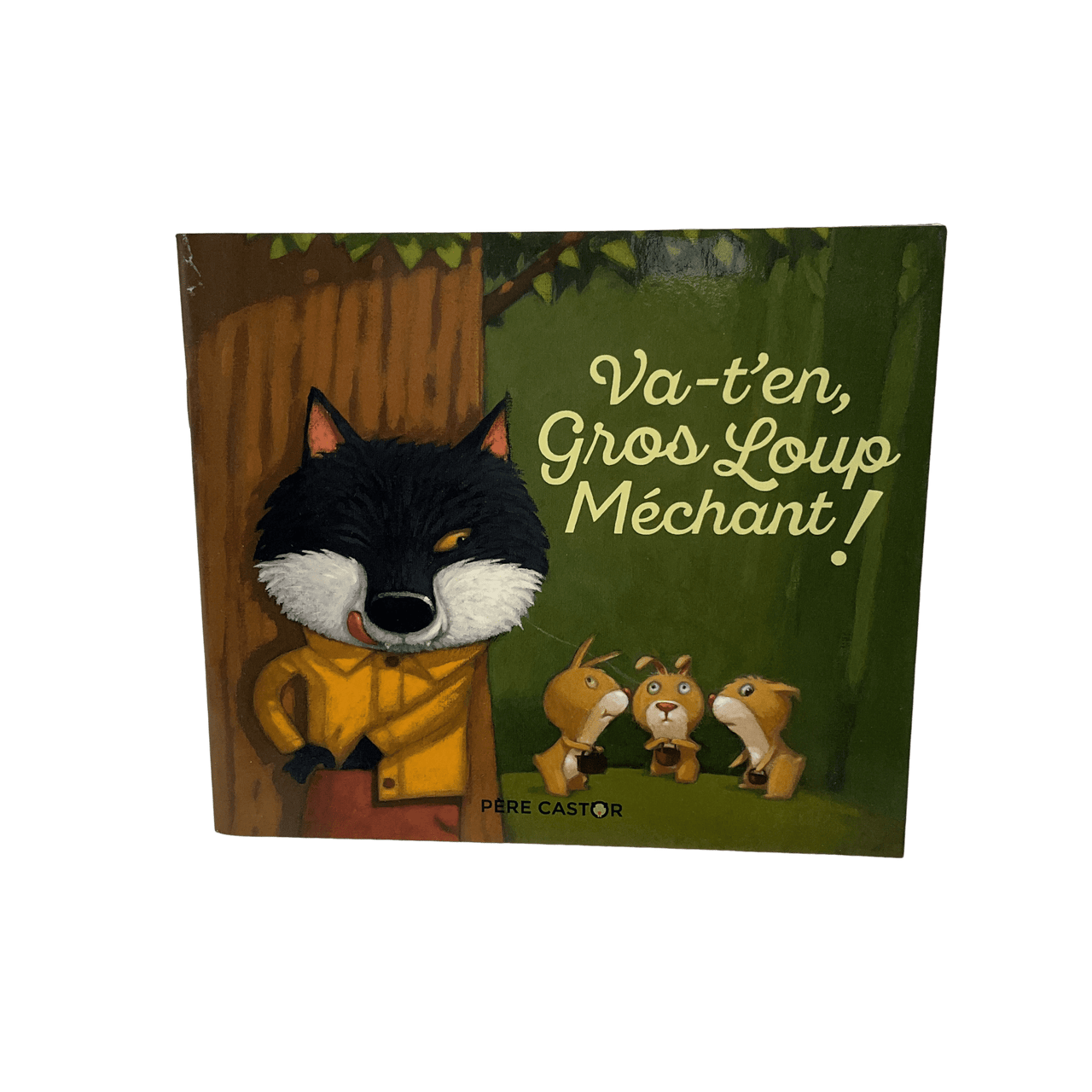 Va-t'en, Gros Loup Méchant ! - KIDIBAM