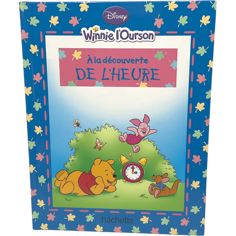 Winnie l'Ourson - A la découverte de l'heure - KIDIBAM