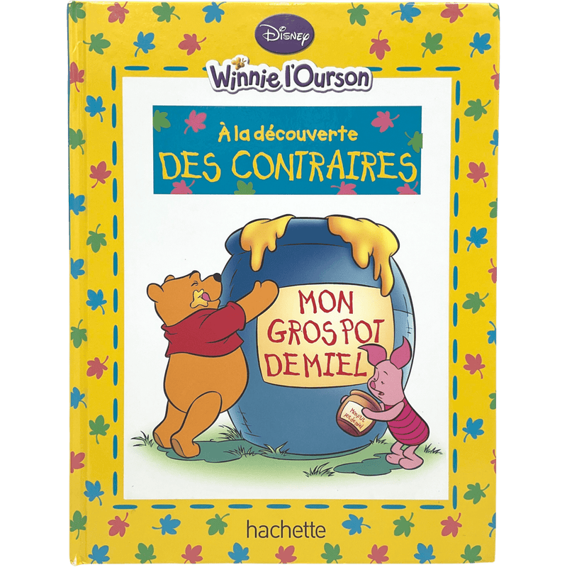 Winnie l’Ourson à la Découverte des Contraires - KIDIBAM