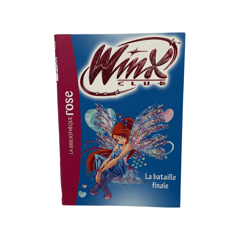 Winx Club - Tome 56 - La bataille finale - KIDIBAM