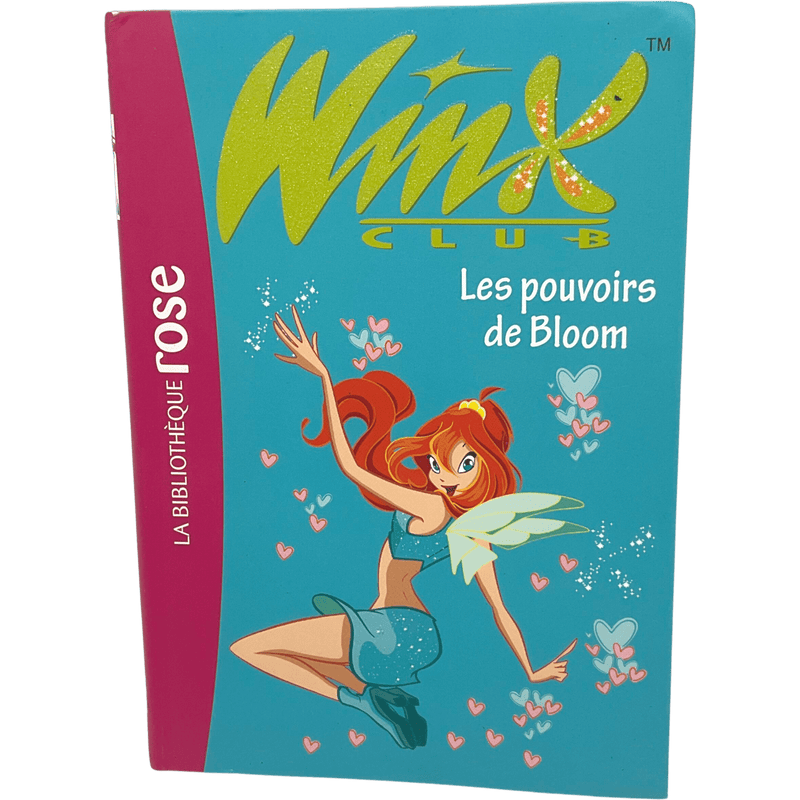 Wynx Club - Les pouvoirs de Bloom - KIDIBAM